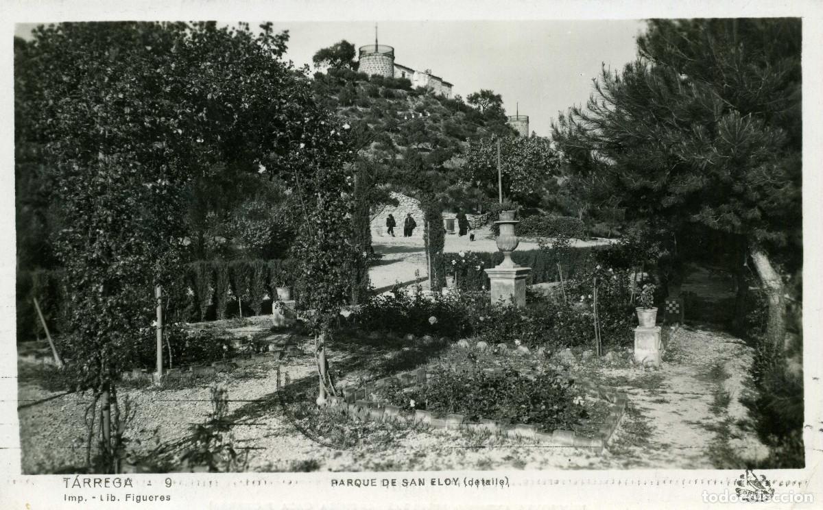 Postales: TARREGA - PARQUE DE SAN ELOY (N&ordm; 9 ORIOL)