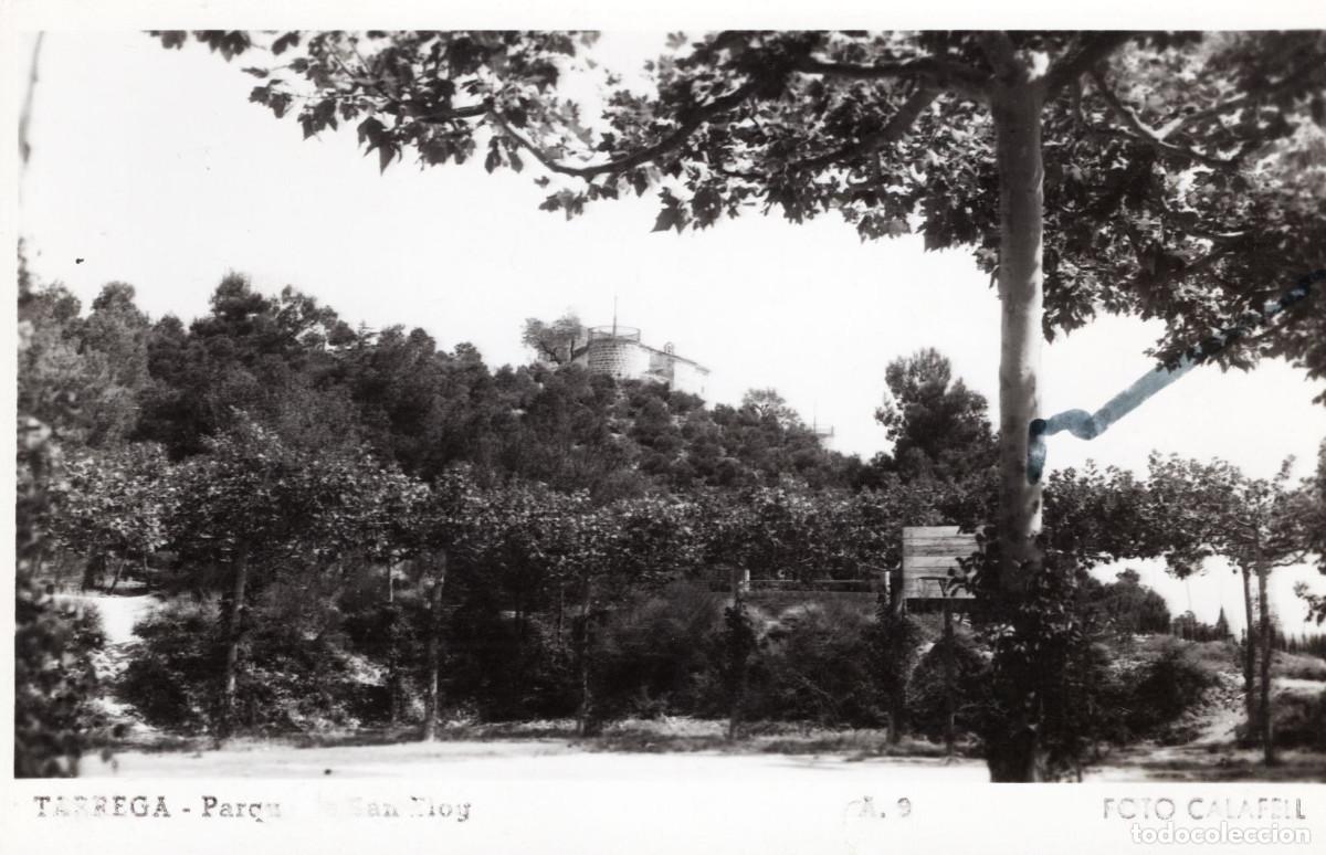 Cartes Postales: TARREGA - PARQUE DE SAN ELOY