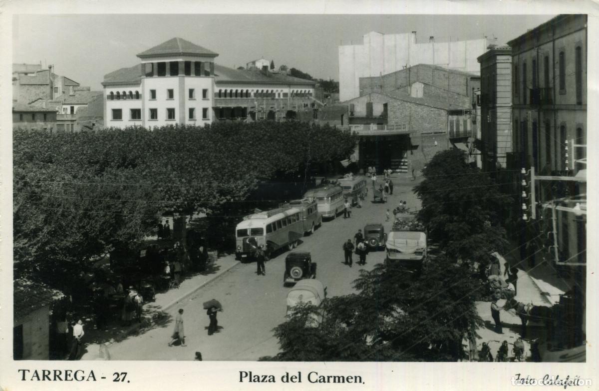 Postales: TARREGA - PLAZA DEL CARMEN - Foto 1