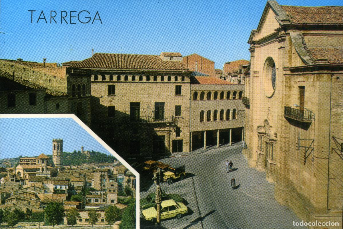 Postales: TARREGA - PLA&Ccedil;A MAJOR - Foto 1