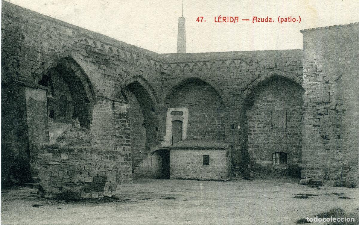 Postales: LERIDA - AZUDA (PATIO)