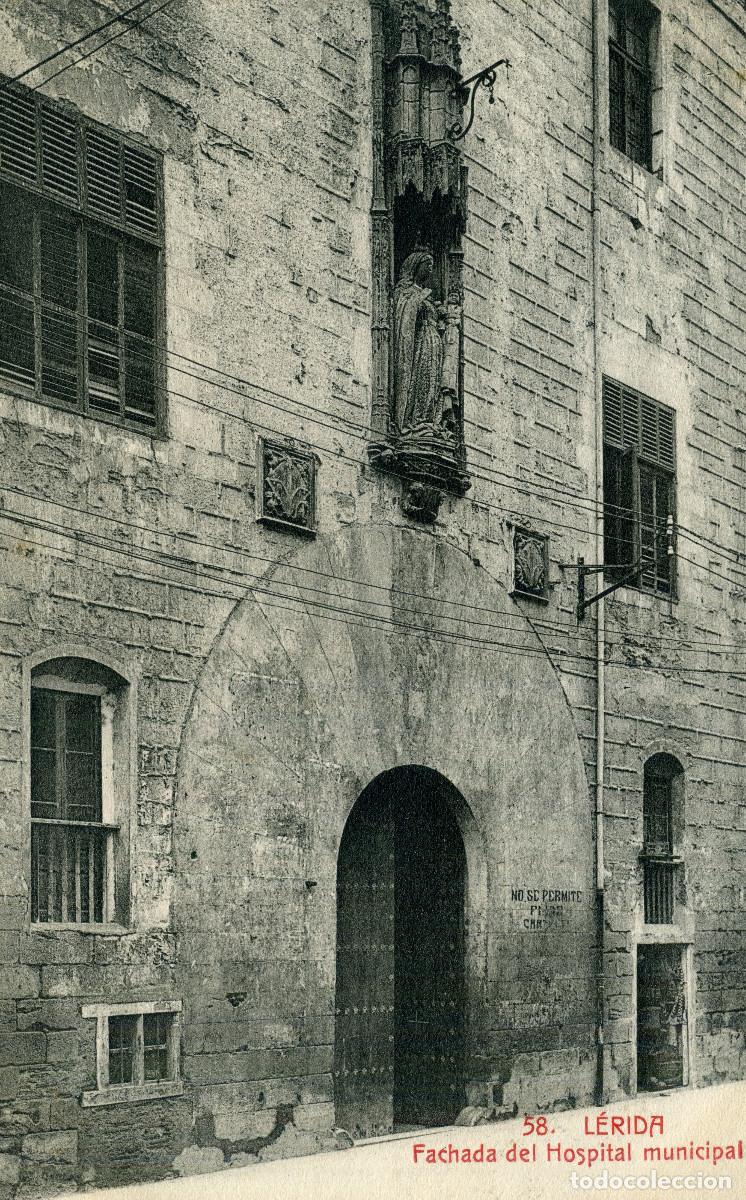 Postales: LERIDA - FACHADA DEL HOSPITAL MUNICIPAL