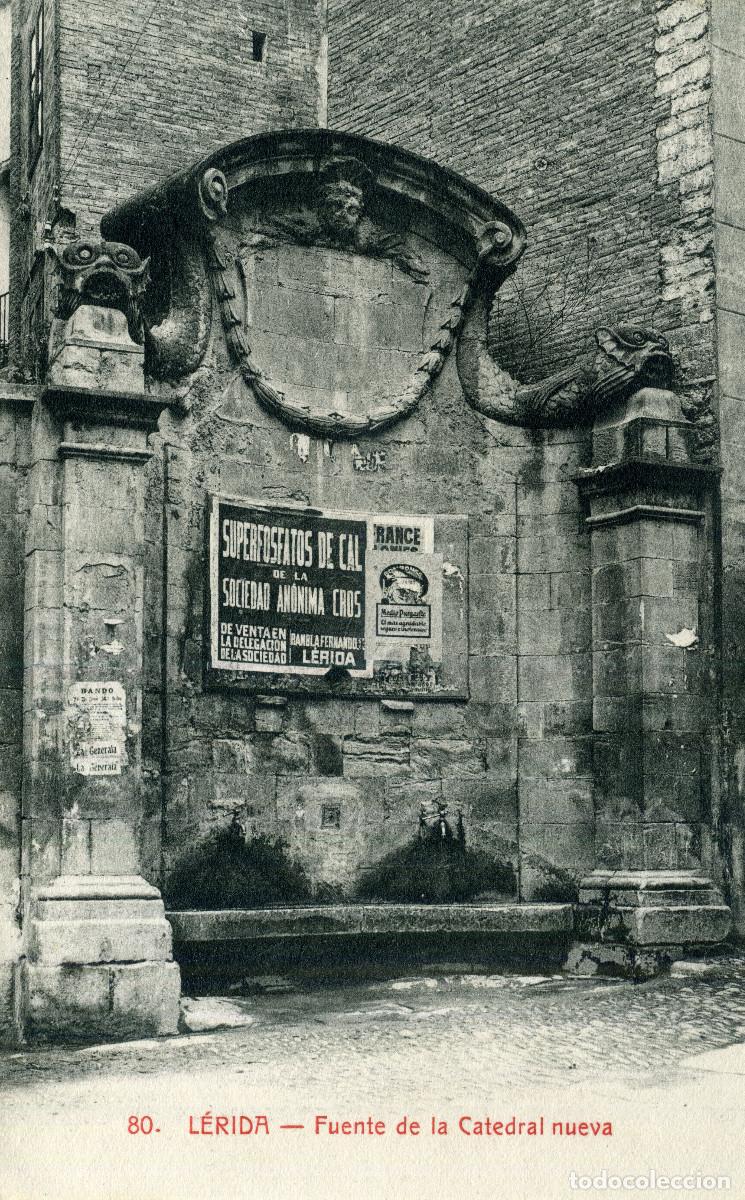 Postales: LERIDA - FUENTE DE LA CATEDRAL NUEVA