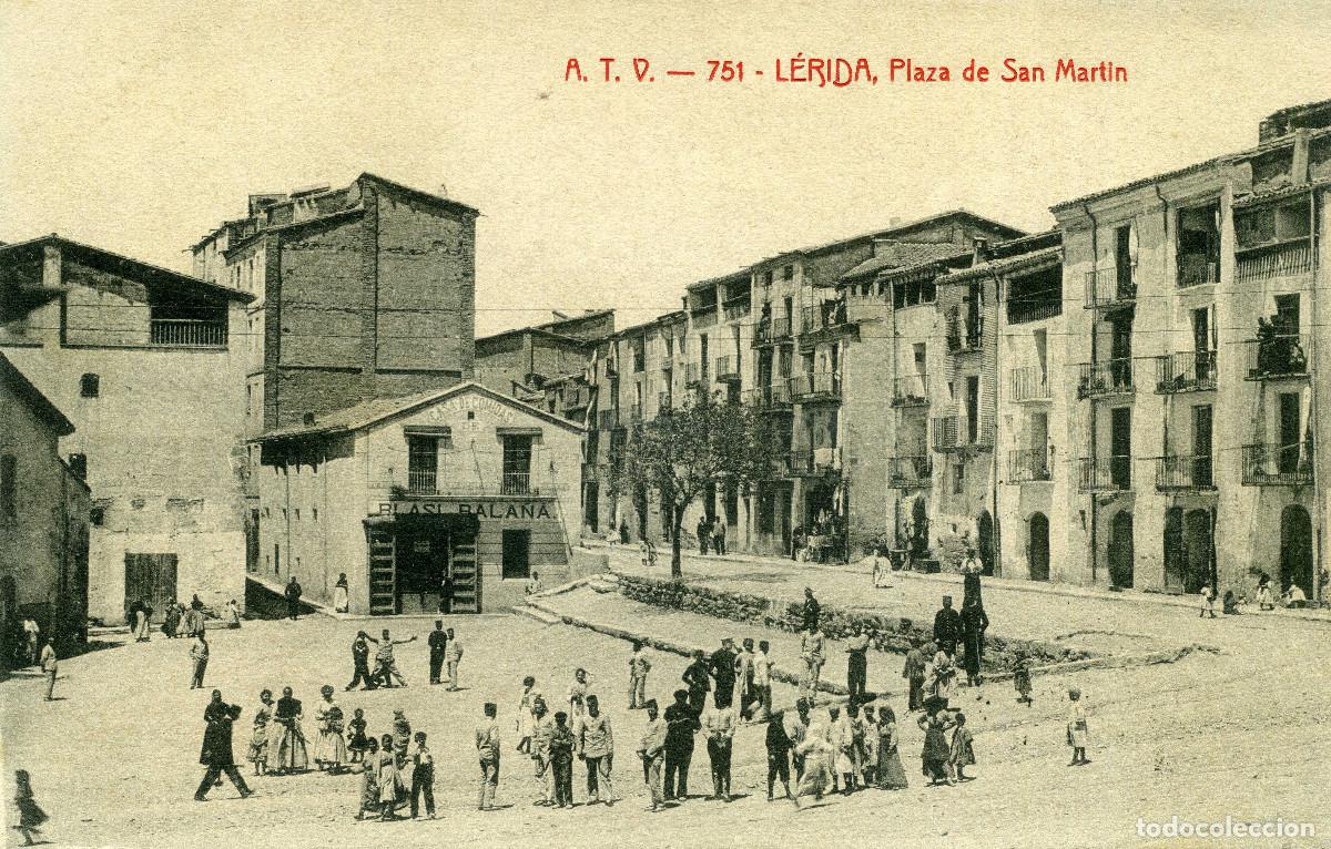 Postales: LERIDA - PLAZA DE SAN MARTIN