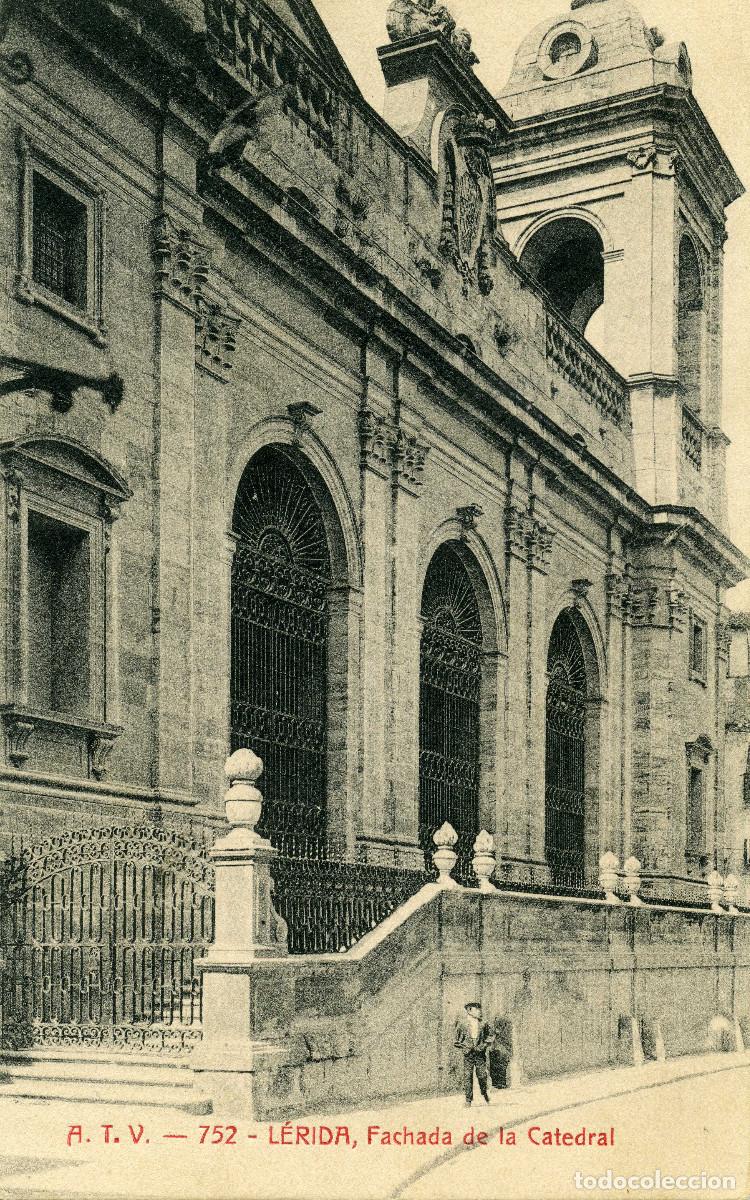 Postales: LERIDA - FACHADA DE LA CATEDRAL