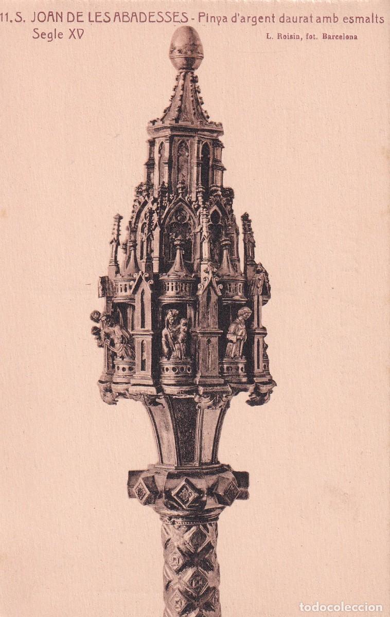 Cartes Postales: SANT JOAN DE LES ABADESSES - PI&Ntilde;A DE PLATA DORADA CON ESMALTES