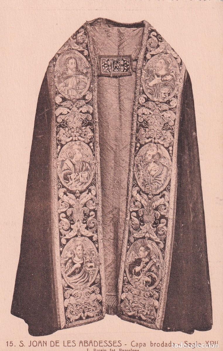 Postales: SANT JOAN DE LES ABADESSES - CAPA BORDADA
