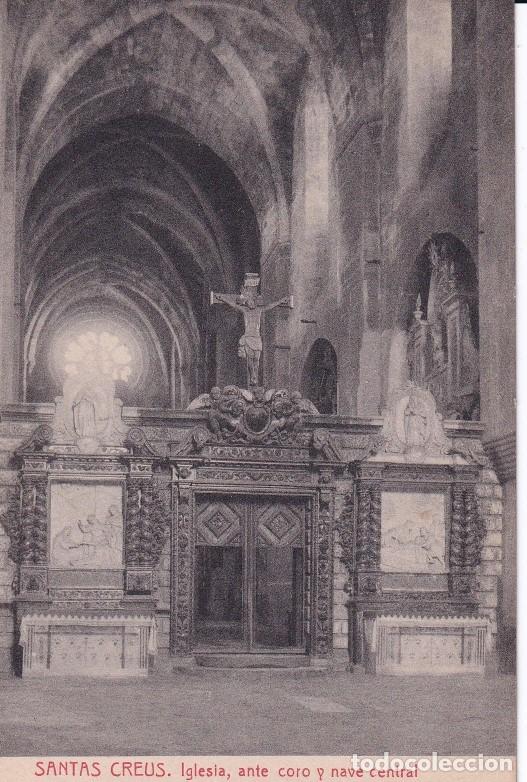 Postales: MONASTERIO SANTES CREUS - IGLESIA, ANTE CORO Y NAVE CENTRAL