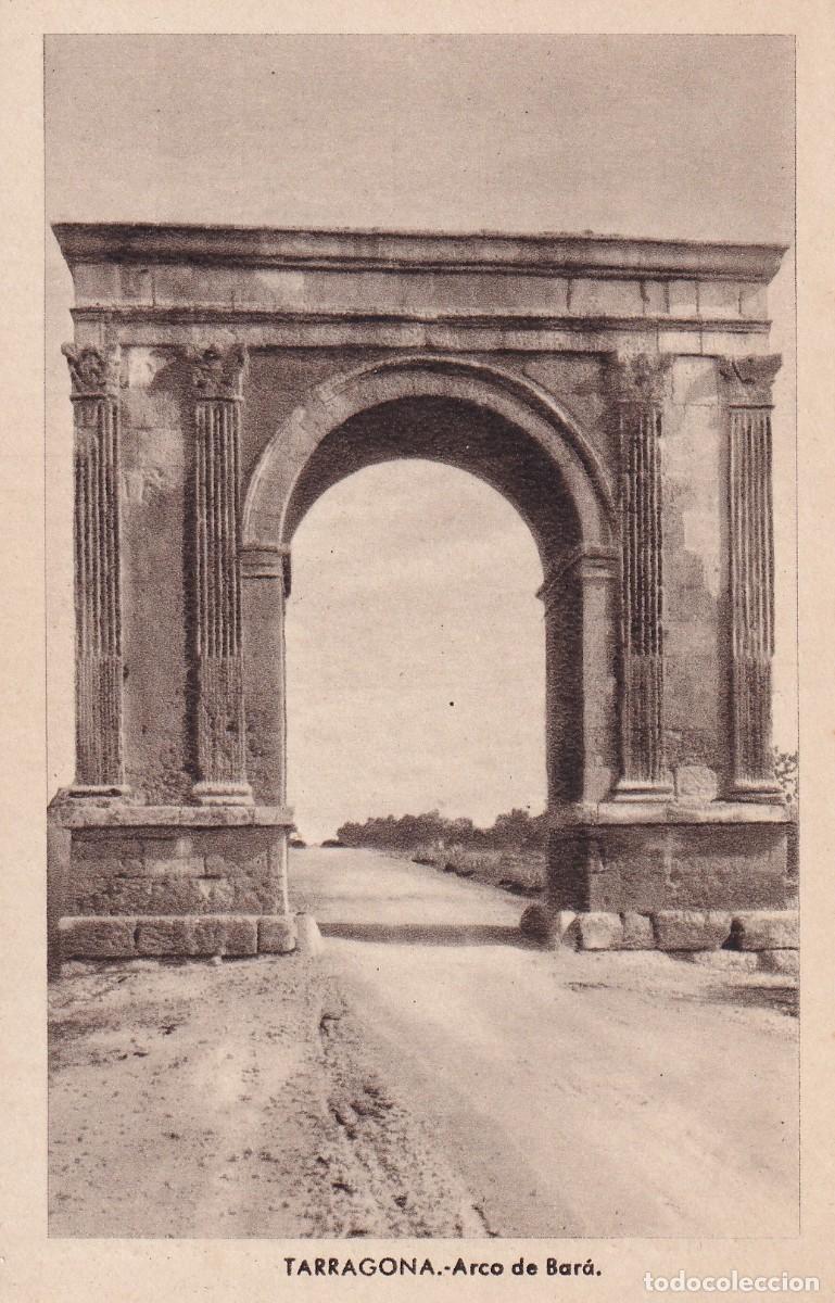Postales: TARRAGONA - ARCO DE BAR&Agrave; - Foto 1