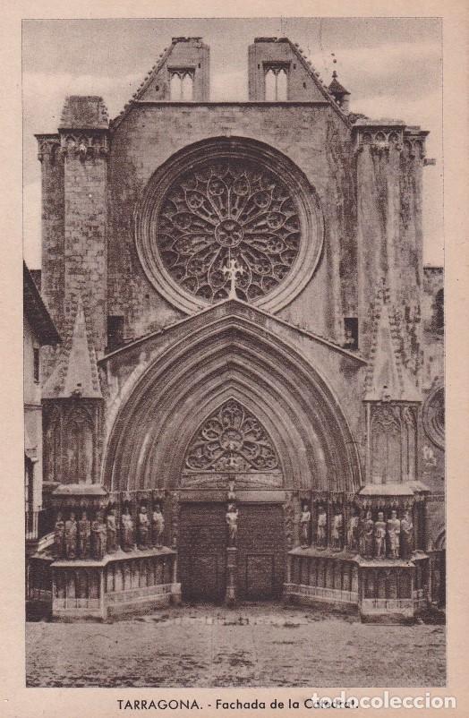 Postales: TARRAGONA - FACHADA DE LA CATEDRAL - Foto 1