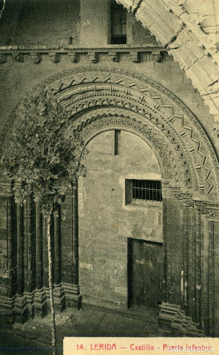 Postales: LERIDA - CASTILLO PUERTA INFANTES