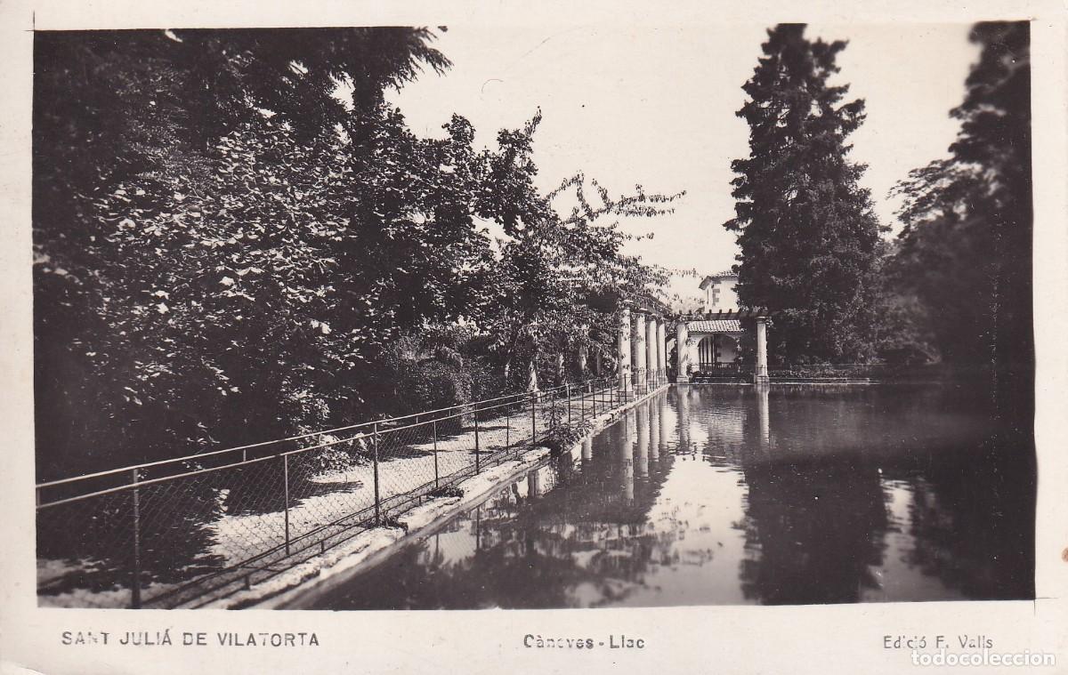 Postales: SANT JULI&Agrave; DE VILATORTA - LAGO DE LA CASA C&Agrave;NOVES