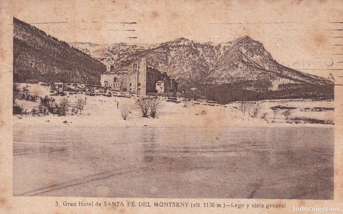 Postales: MONTSENY - GRAN HOTEL DE SANTA FE. LAGO Y VISTA GENERAL