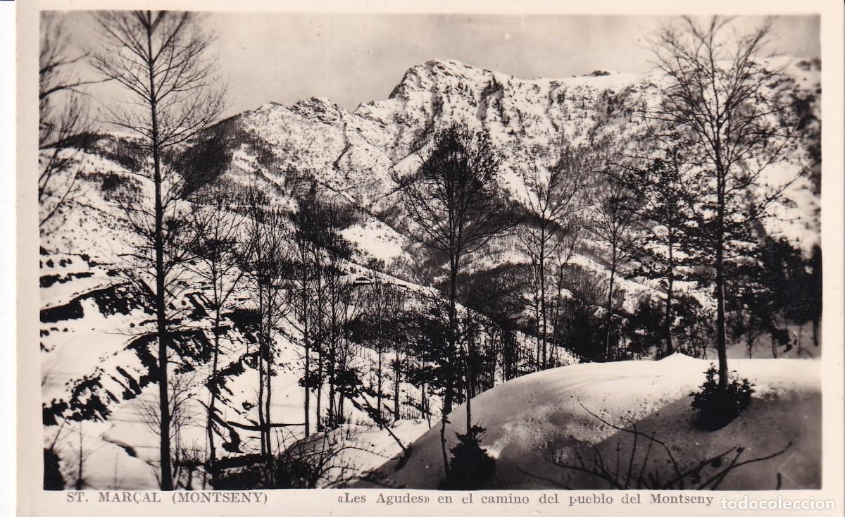 Postales: MONTSENY - SANT MAR&Ccedil;AL. LES AGUDES