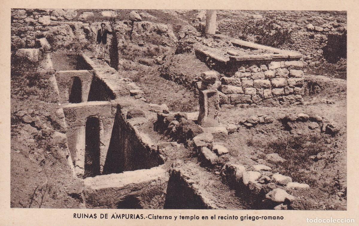Postales: EMP&Uacute;RIES - RUINAS. CISTERNA Y TEMPLO - Foto 1