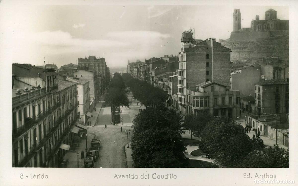 Postales: LERIDA - AVENIDA DEL CAUDILLO - Foto 1