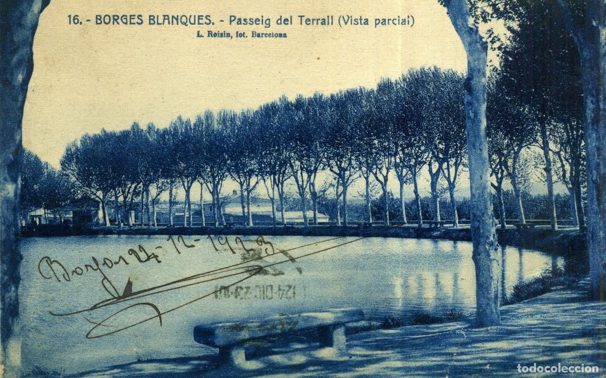 Postales: BORGES BLANQUES - PASSEIG DEL TERRAL