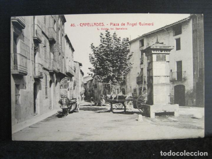 Cartoline: CAPELLADES-PLAZA DE ANGEL GUIMERA-ROISIN-46-POSTAL ANTIGUA-(102.960)