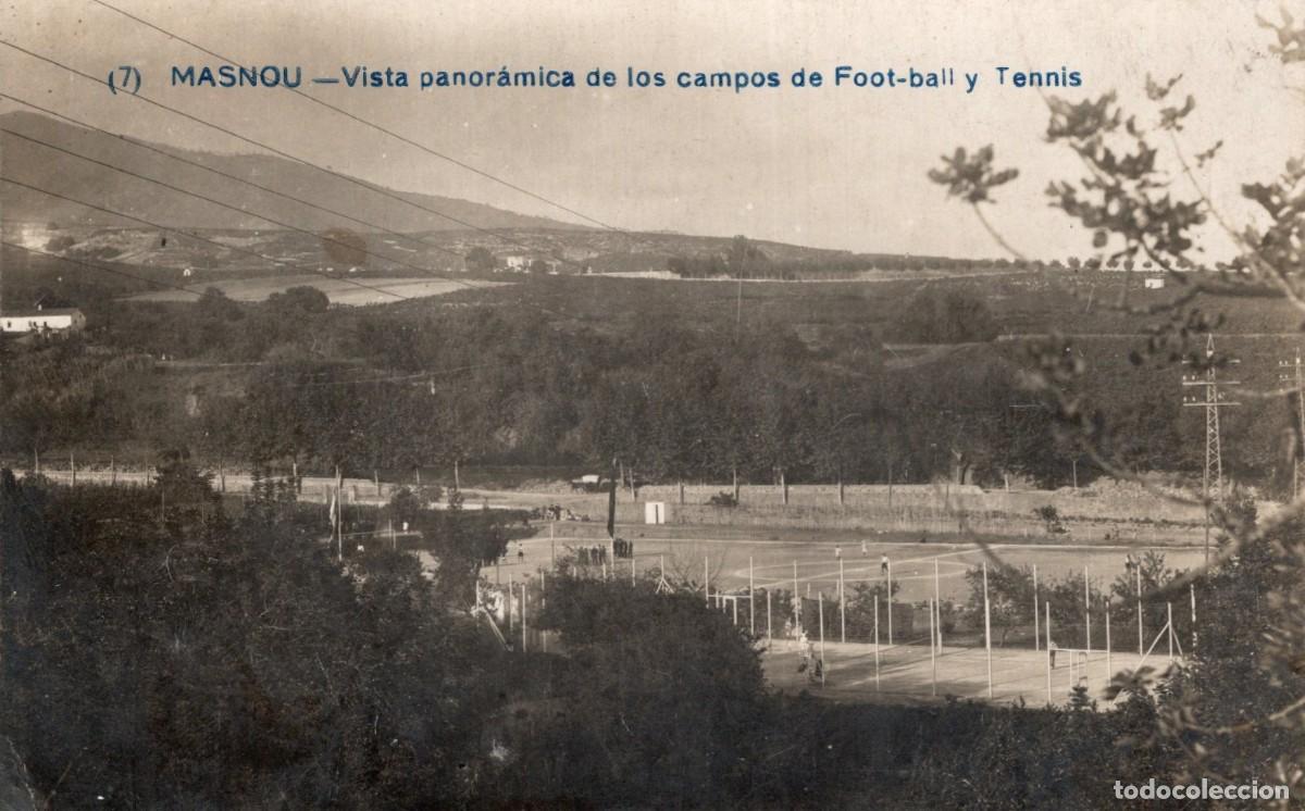 Postales: MASNOU. 7 VISTA PANOR&Aacute;MICA CAMPOS DE FUTBOL Y TENIS