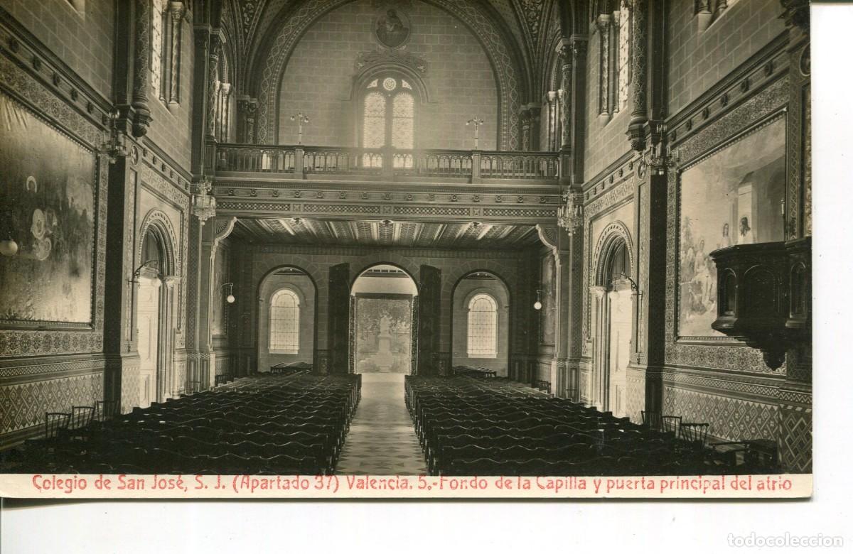 Postales: VALENCIA-COLEGIO DE SAN JOSE-(APARTADO 37)-FONDO CAPILLA PUERTA PRINCIPAL ATRIO N&ordm; 5