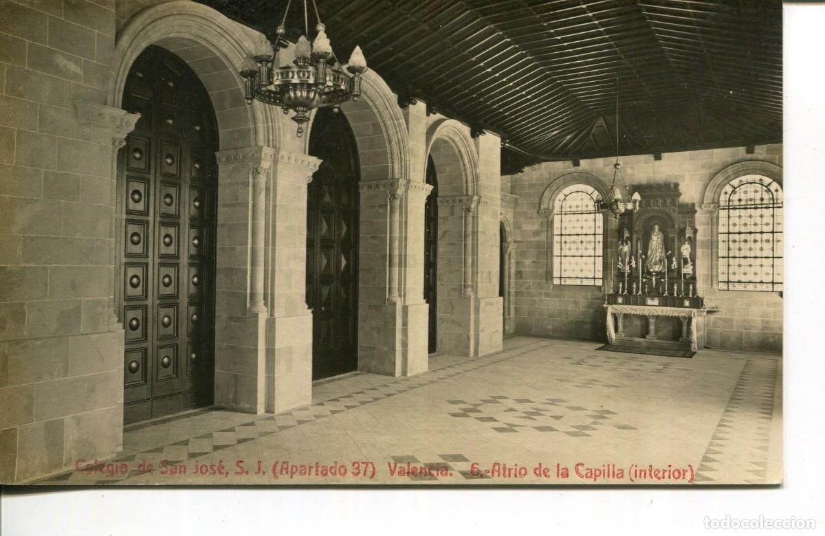Postales: VALENCIA-COLEGIO DE SAN JOSE-(APARTADO 37)- ATRIO DE LA CAPILLA(INTERIOR) N&ordm; 6