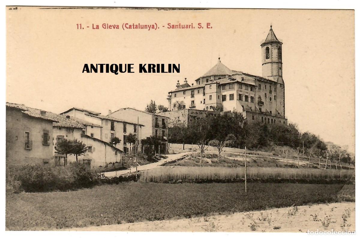 Postales: SANTUARI DE LA GLEVA S.E. N&ordm; 11 / EDICION ANGEL TOLDR&Aacute; VIAZO / A.T.V. / SIN FRANQUEAR