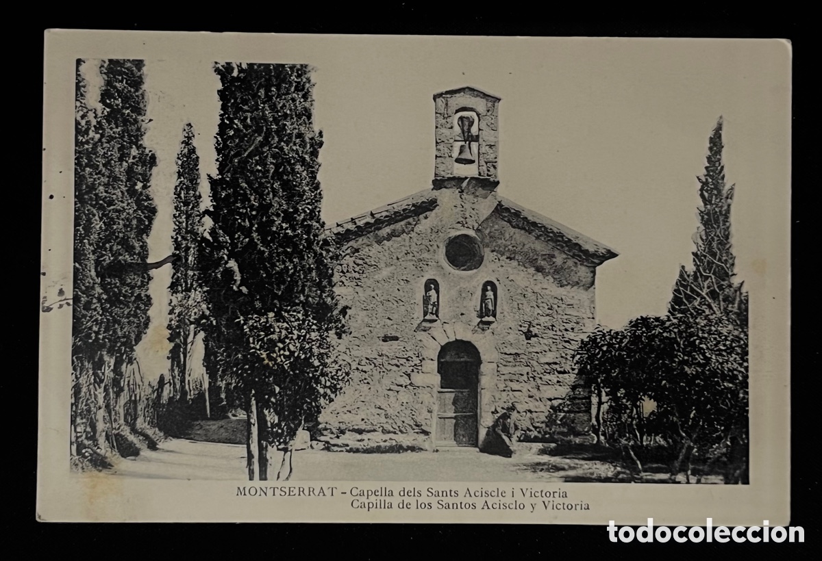 Cartoline: POSTAL: MONTSERRAT - CAPELLA DELS SANTS ACISCLE I VICTORIA. CIRCULADA EN 1926
