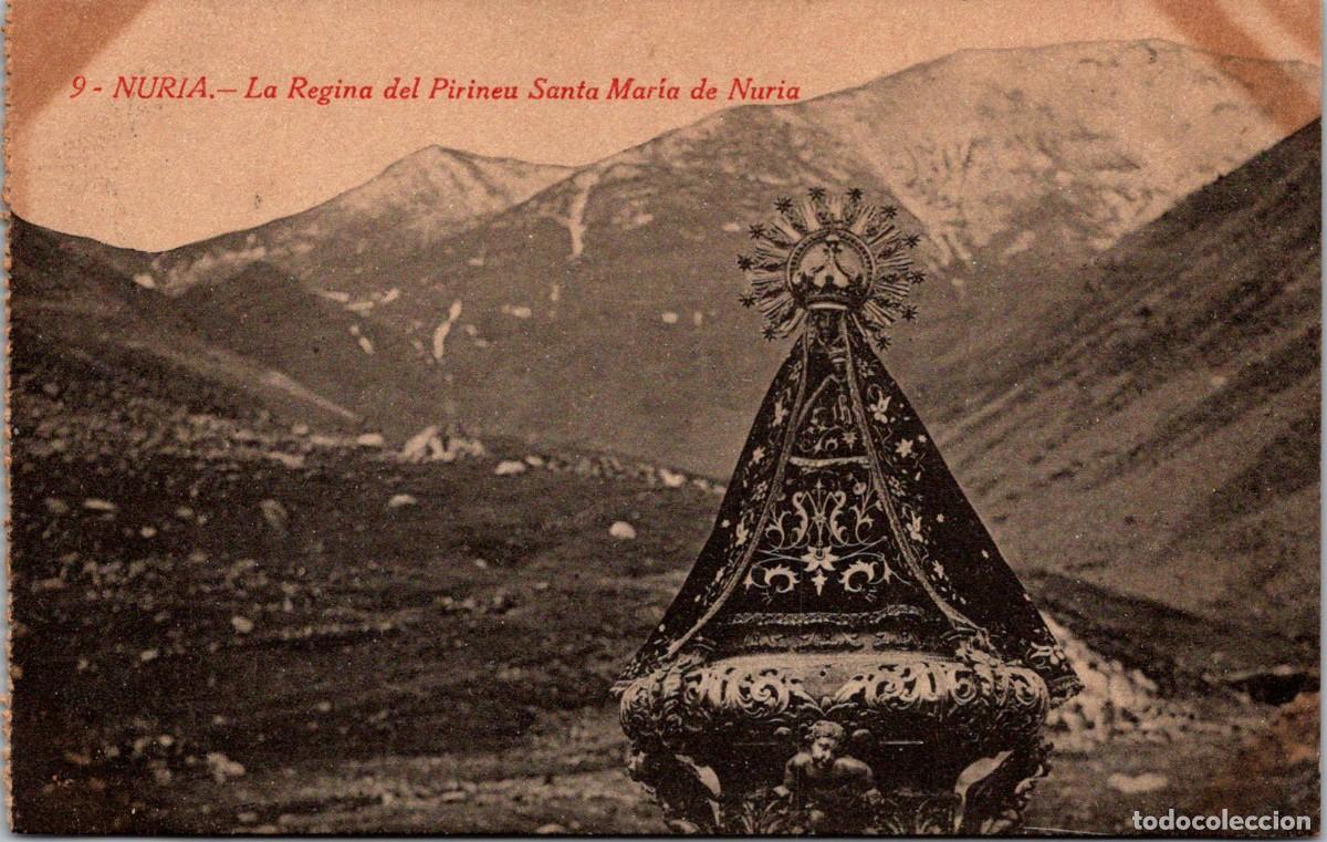 Cartoline: Nuria - La Regina del Pirineu Santa Mar&iacute;a de Nuria - Sin datos - n&ordm; 9 - 139x88mm