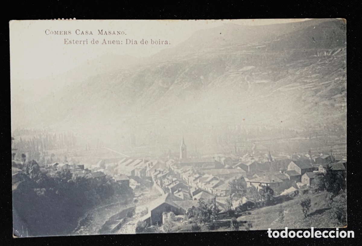 Cartes Postales: POSTAL: ESTERRI DE ANEU - D&Iacute;A DE BOIRA - COMERS CASA MASANO