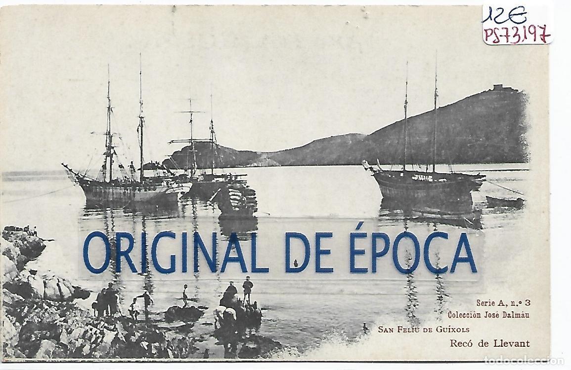 Postales: (PS-73197)POSTAL DE SAN FELIU DE GUIXOLS-RECO DE LLEVANT.COLECCION JOSE DALMAU.SERIE A N&ordm;3