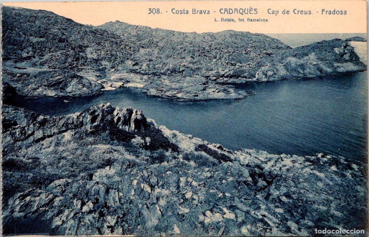 Postkarten: Costa Brava - Cadaqu&eacute;s - Cap de Creus - Fradosa - Roisin n&ordm; 308 - 140x90mm