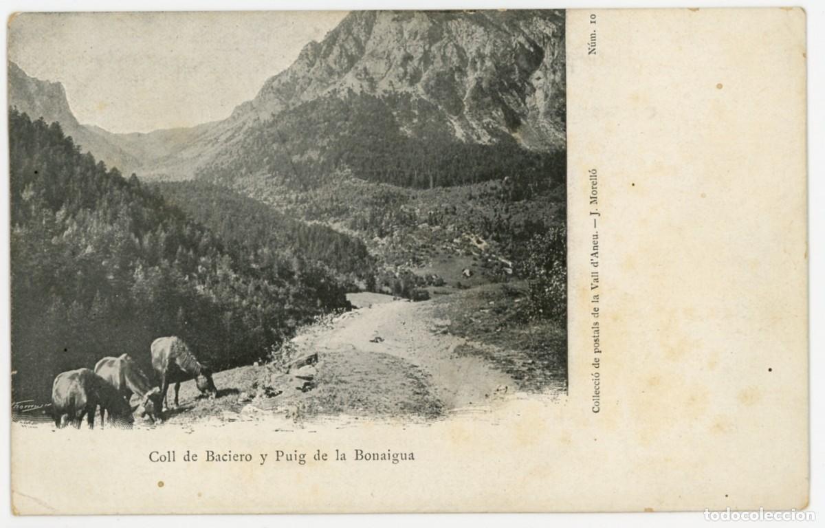 Postcards: a08793 Vall D'aneu Coll De Baciero Y Puig De La Bonaigua Morello N&ordm;10 sc reverso sin dividir