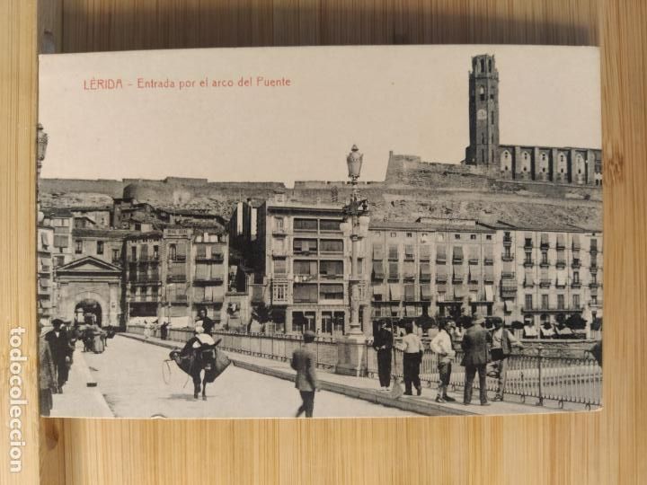 Postales: LERIDA-LLEIDA-ENTRADA POR EL ARCO DEL PUENTE-THOMAS-POSTAL ANTIGUA-(104.326)