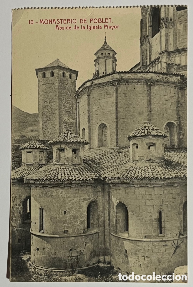 Cartes Postales: POSTAL: MONASTERIO DE POBLET. ABSIDE DE LA IGLESIA MAYOR. 10 FOTOTIPIA THOMAS