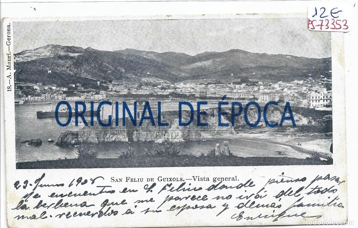 Postales: (PS-73353)POSTAL DE SAN FELIU DE GUIXOLS-VISTA GENERAL.A.MAURI.ARCHIVO CASA G&Uuml;ELL(LLAVANERAS)