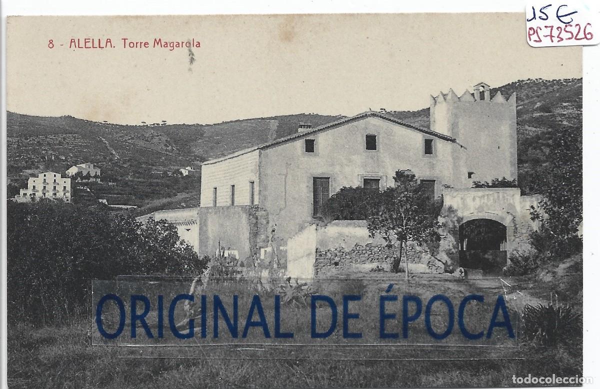 Postais: (PS-73526)POSTAL DE ALELLA-TORRE MAGAROLA.FOTOTIPIA THOMAS