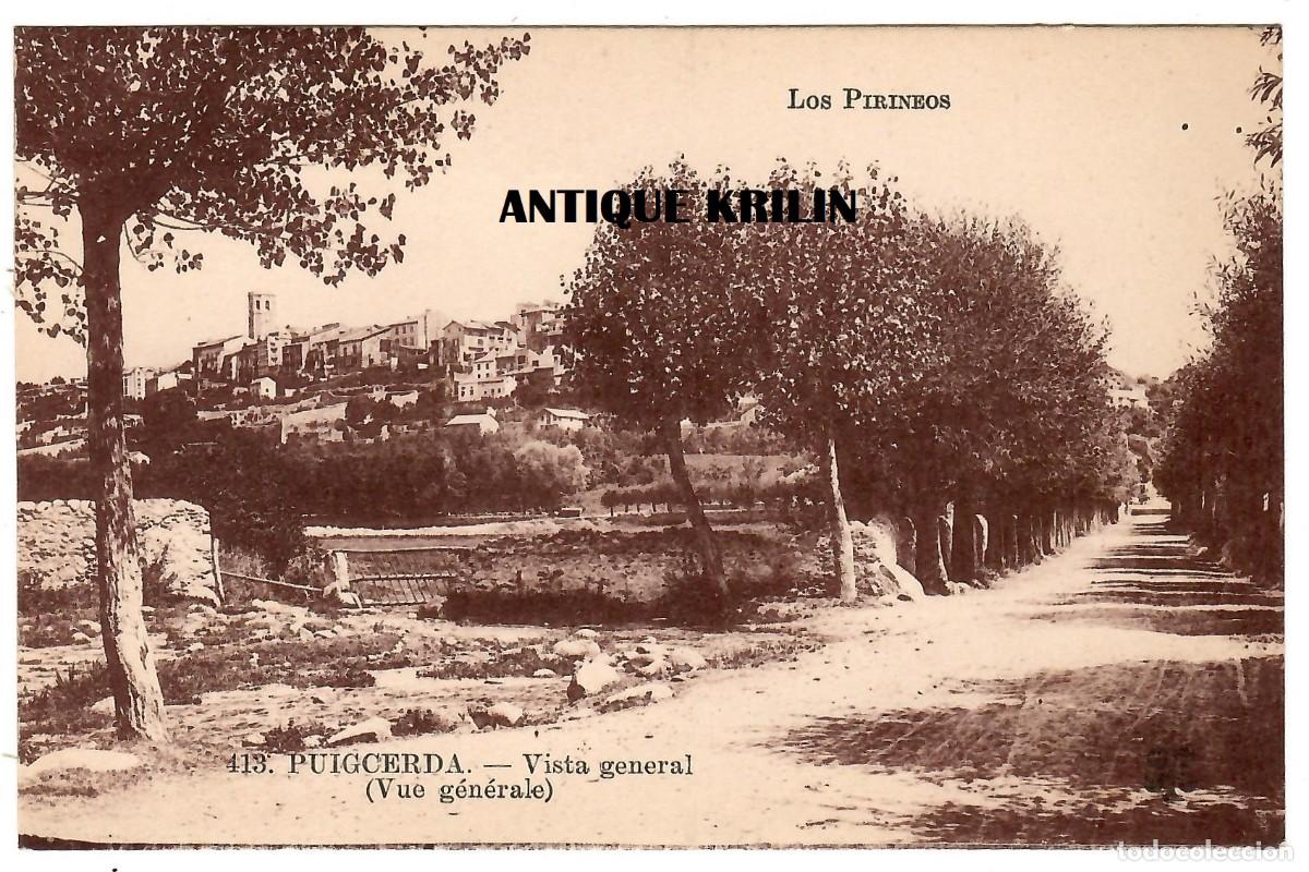 Postales: POSTAL SERIE LOS PIRINEOS N&ordm; 413 PUIGCERDA / VISTA GENERAL / SIN CIRCULAR