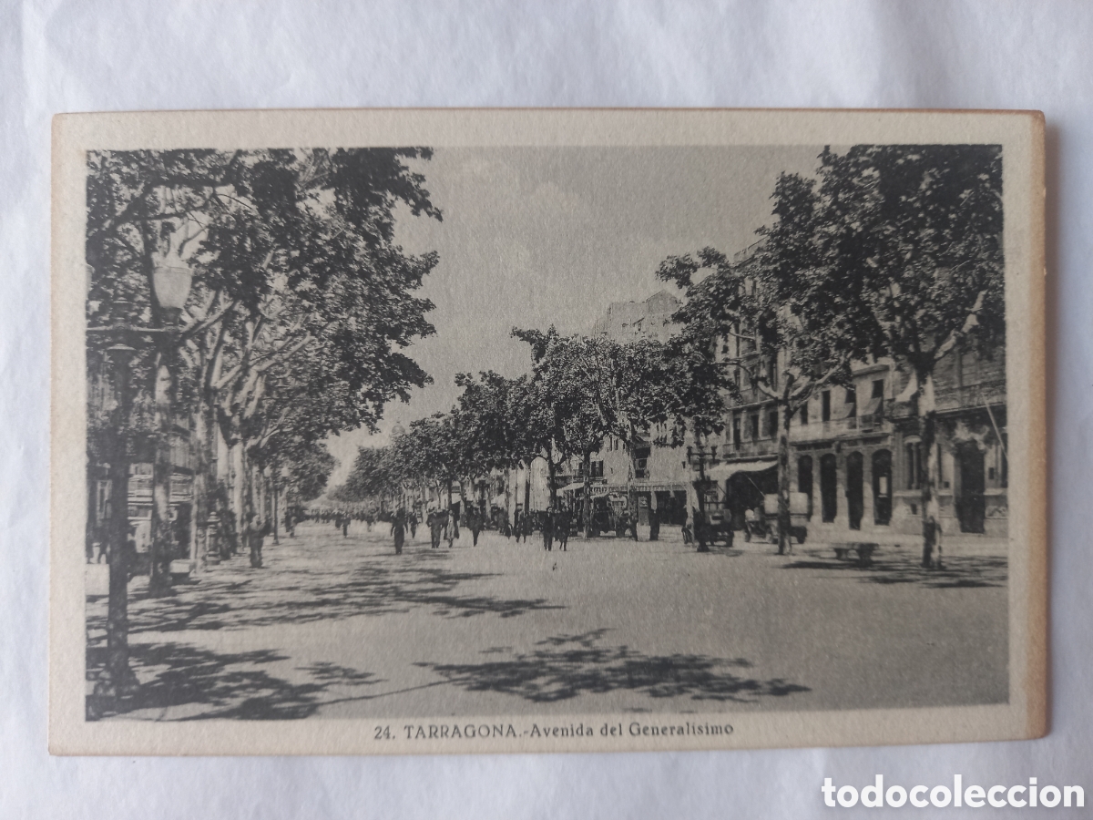 Postales: Postal TARRAGONA. Avenidas del General&iacute;simo - Foto 1