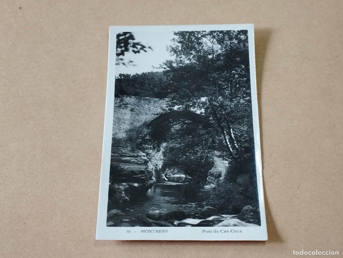 Postales: VALL&Egrave;S ORIENTAL - POSTAL MONTSENY - PONT DE CAN COCA