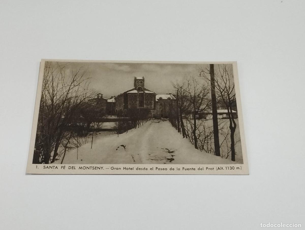 Postales: VALL&Egrave;S ORIENTAL - POSTAL SANTA F&Eacute; DEL MONTSENY - GRAN HOTEL DESDE EL PASEO DE LA FUENTE DEL PROT