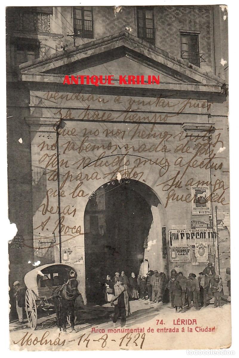 Postales: LERIDA N&ordm; 74 ARCO MONUMENTAL DE ENTRADA A LA CIUDAD / COLLECCION URRIZA
