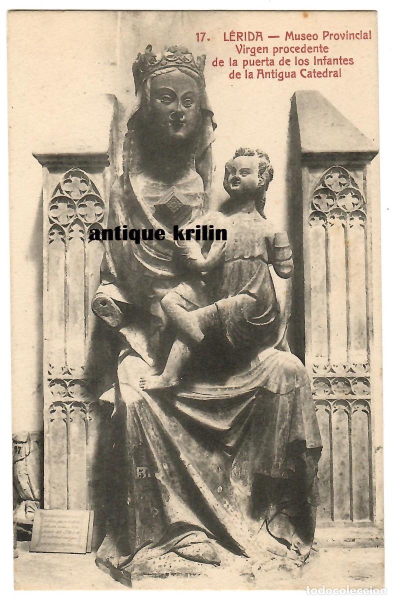 Postales: LERIDA N&ordm; 17 VIRGEN PUERTA DE LOS INFANTES , ANTUGUA CATEDRAL / COLECCION URRIZA / SIN CIRCULAR