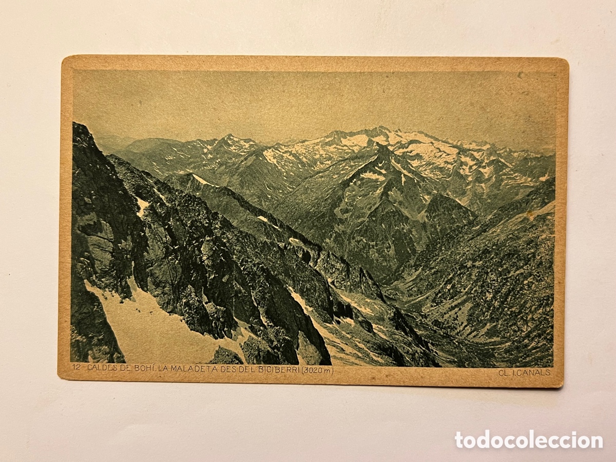 Postales: LERIDA Postal No.12 CALDES DE BOHI. L&aacute; Maladeta des del Biciberri. Centre Excursionista de Catalunya