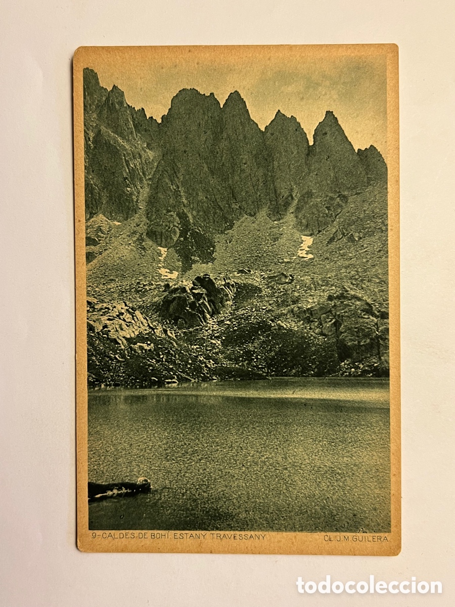 Postales: LERIDA Postal No.9 CALDES DE BOHI. Estany Travessany. Centre Excursionista de Catalunya