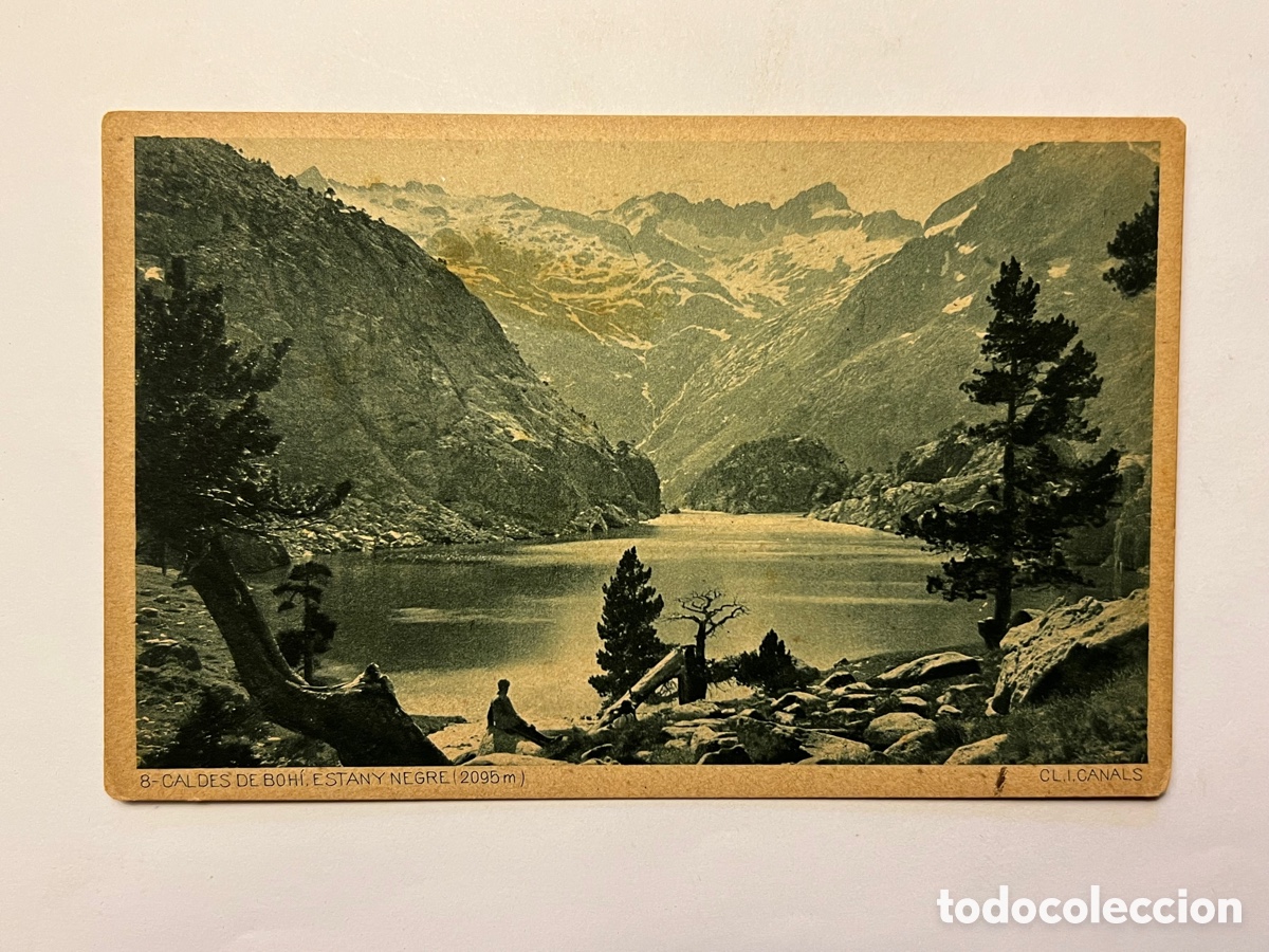 Postales: LERIDA Postal No.8 CALDES DE BOHI. Estany Negre. Centre Excursionista de Catalunya