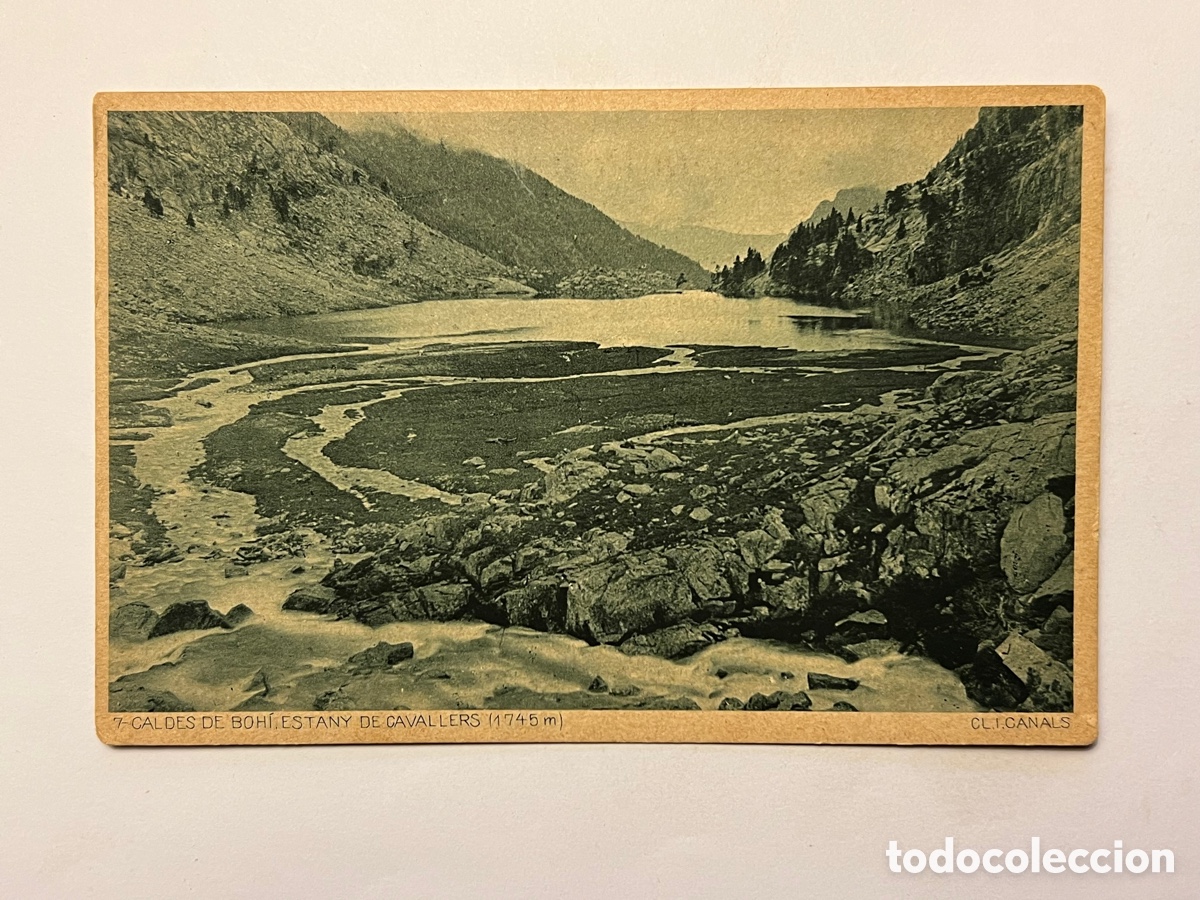 Postales: LERIDA Postal No.7, CALDES DE BOHI. Estany de Cavallers. Centre Excursionista de Catalunya