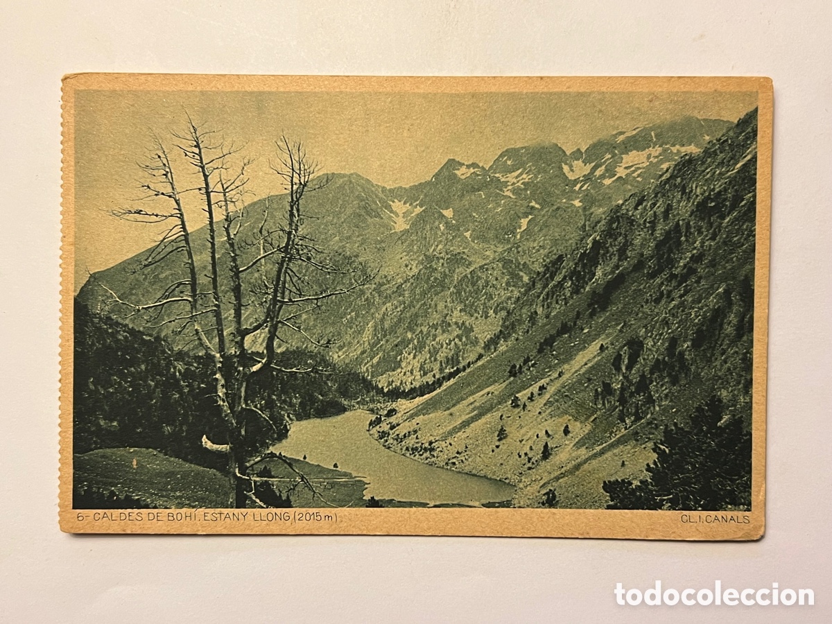 Postales: LERIDA Postal No.6 CALDES DE BOHI. Estany Llong. Centre Excursionista de Catalunya