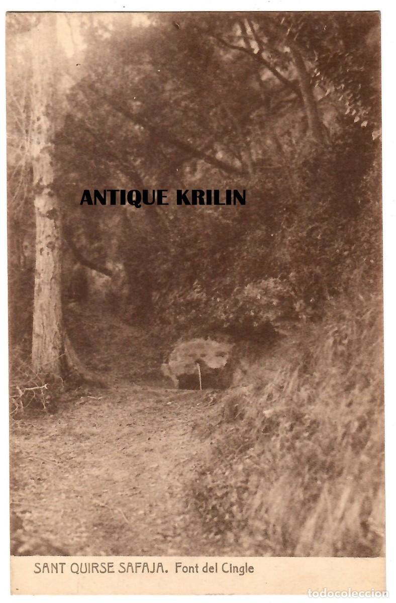 Postales: SANT QUIRZE SAFAJA / FONT DEL CINGLE / EDICION FRUIT&Oacute;S / SIN FRANQUEAR