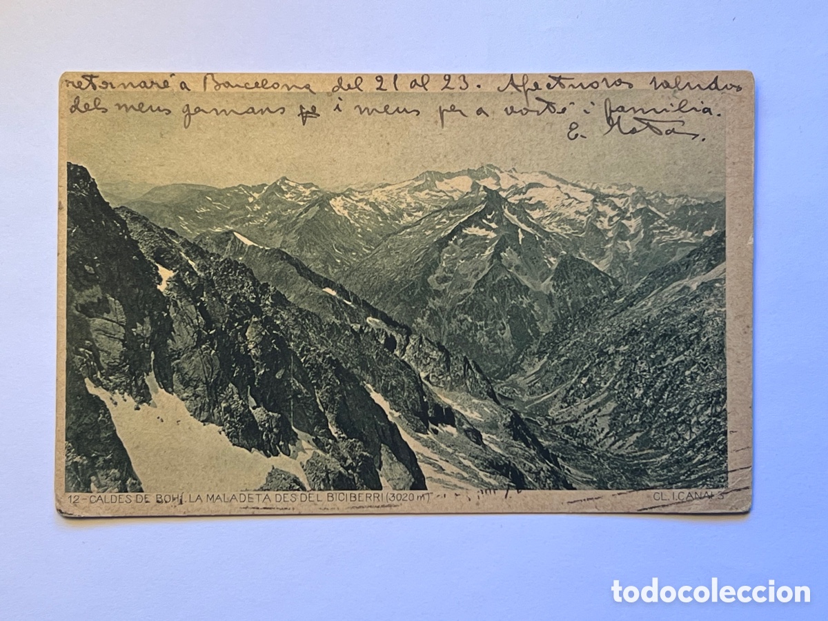 Postales: LERIDA Postal No.12 CALDES DE BOHI. L&aacute; Maladeta des del Biciberri (a.1934) c&iacute;rculada