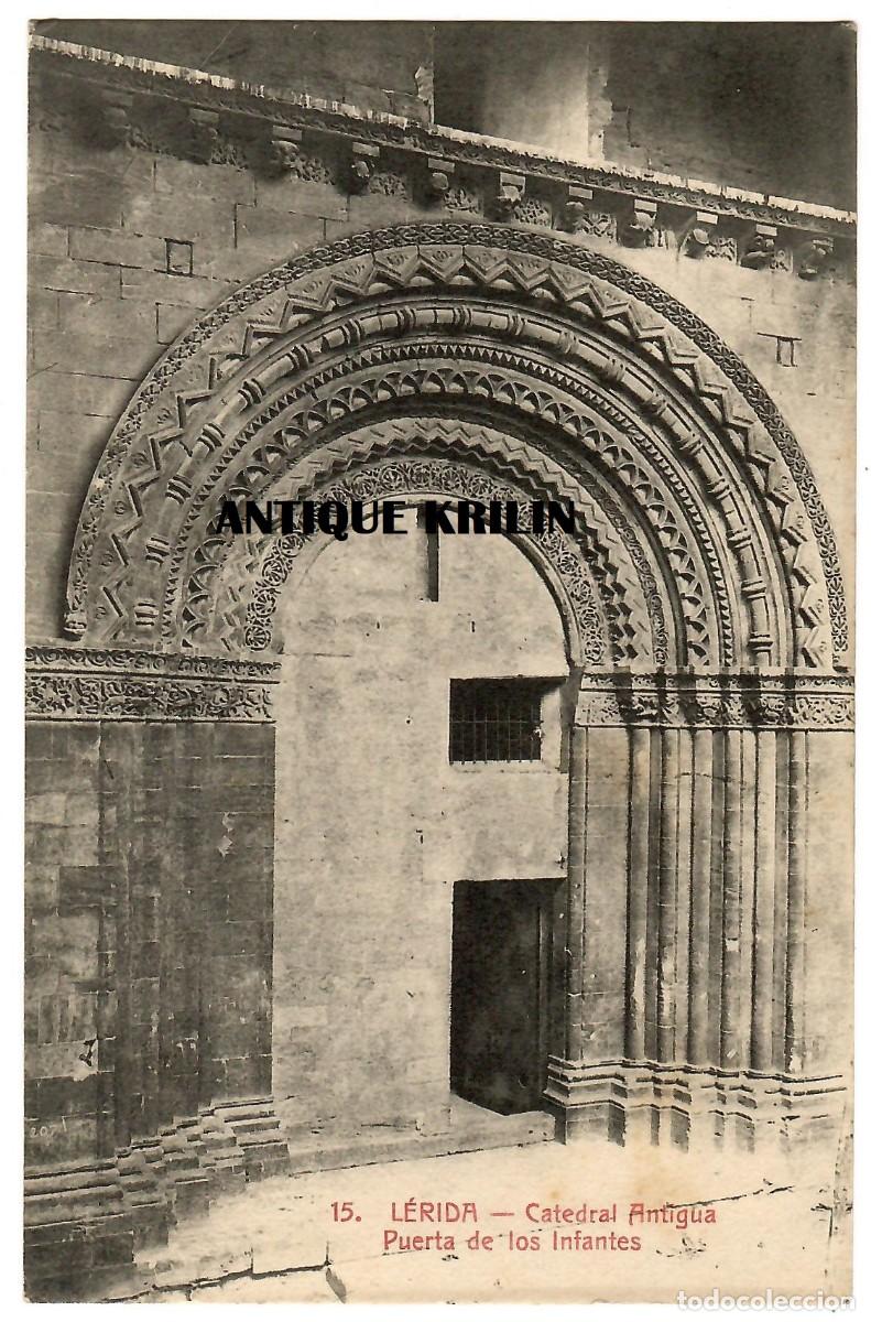 Postales: LERIDA N&ordm; 15 CATEDRAL ANTIGUA PUERTA DE LOS INFANTES / COLECCION URRIZA / SIN CIRCULAR